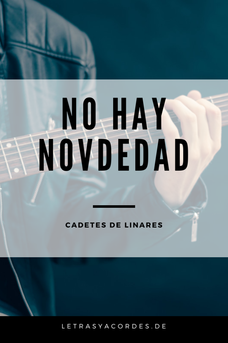 No hay novedad Letra y Acordes