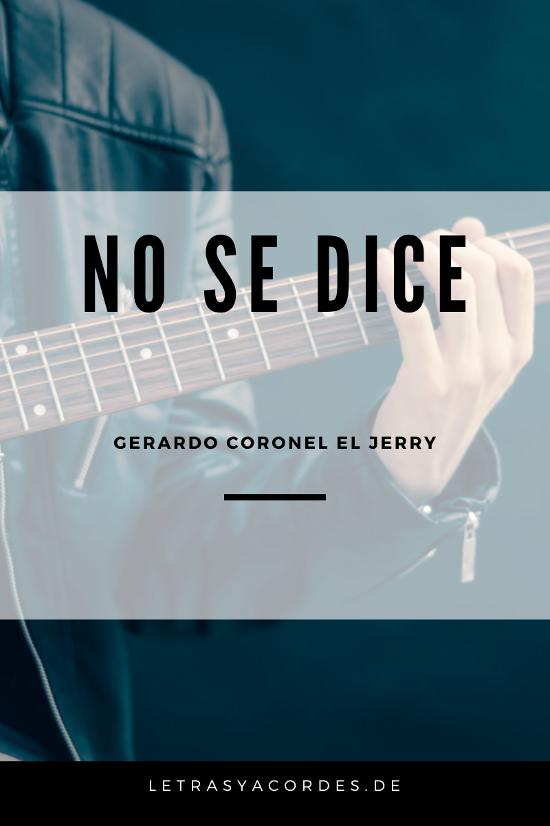 No se dice Letra y Acordes
